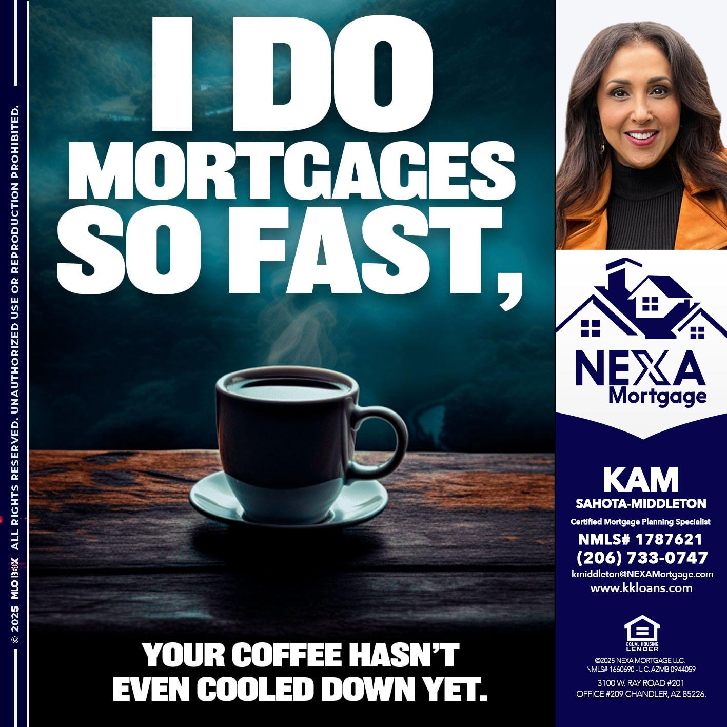 i do mortgages - Kam Sahota-Middleton, CFP, CMPS -Mortgage Loan Officer