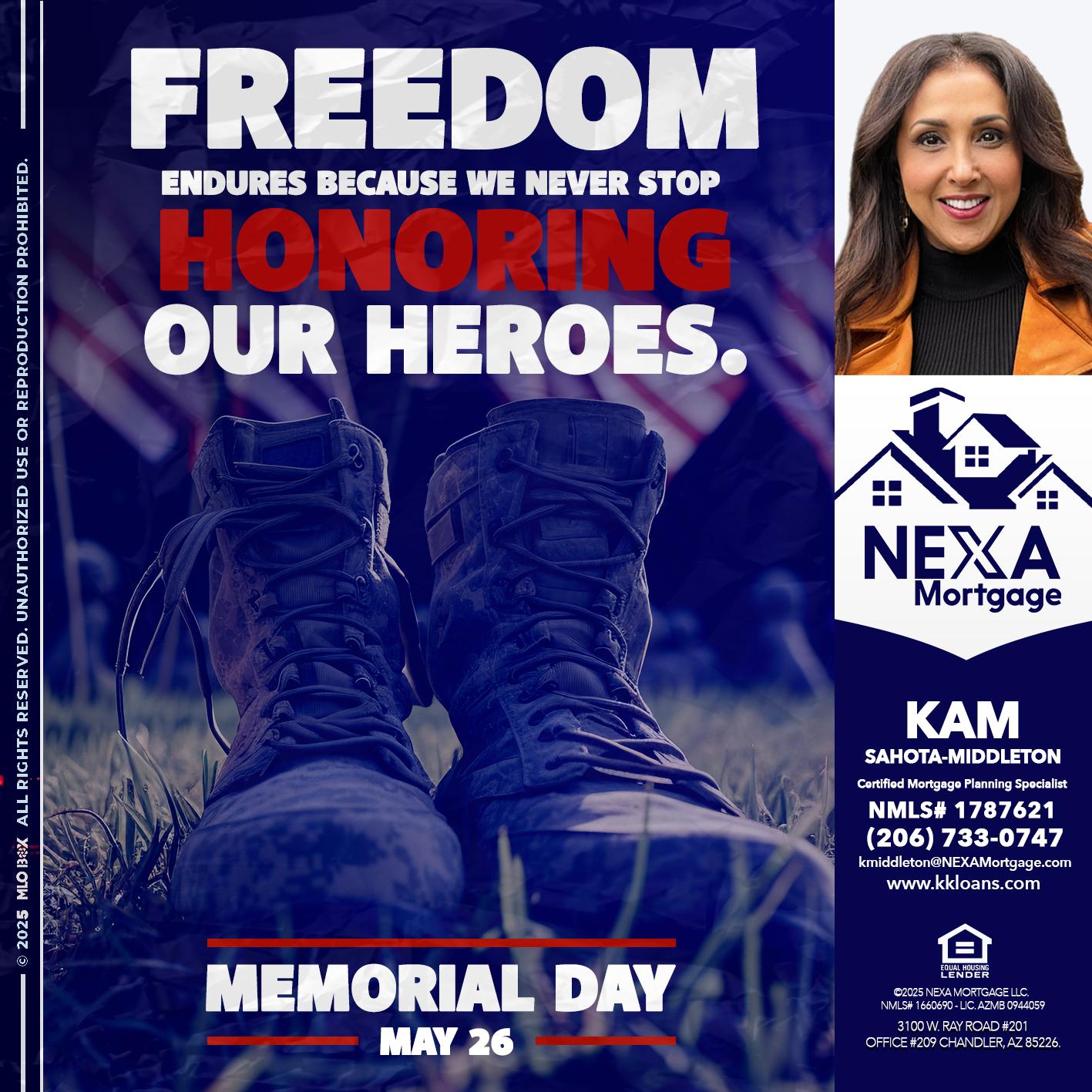 Memorial Day - Kam Sahota-Middleton, CFP, CMPS -Mortgage Loan Officer
