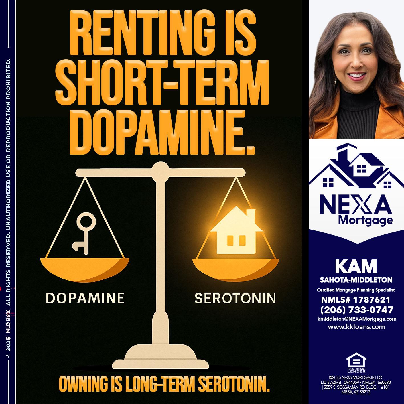 RENTING IS SHORT TERM - Kam Sahota-Middleton, CFP, CMPS -Mortgage Loan Officer