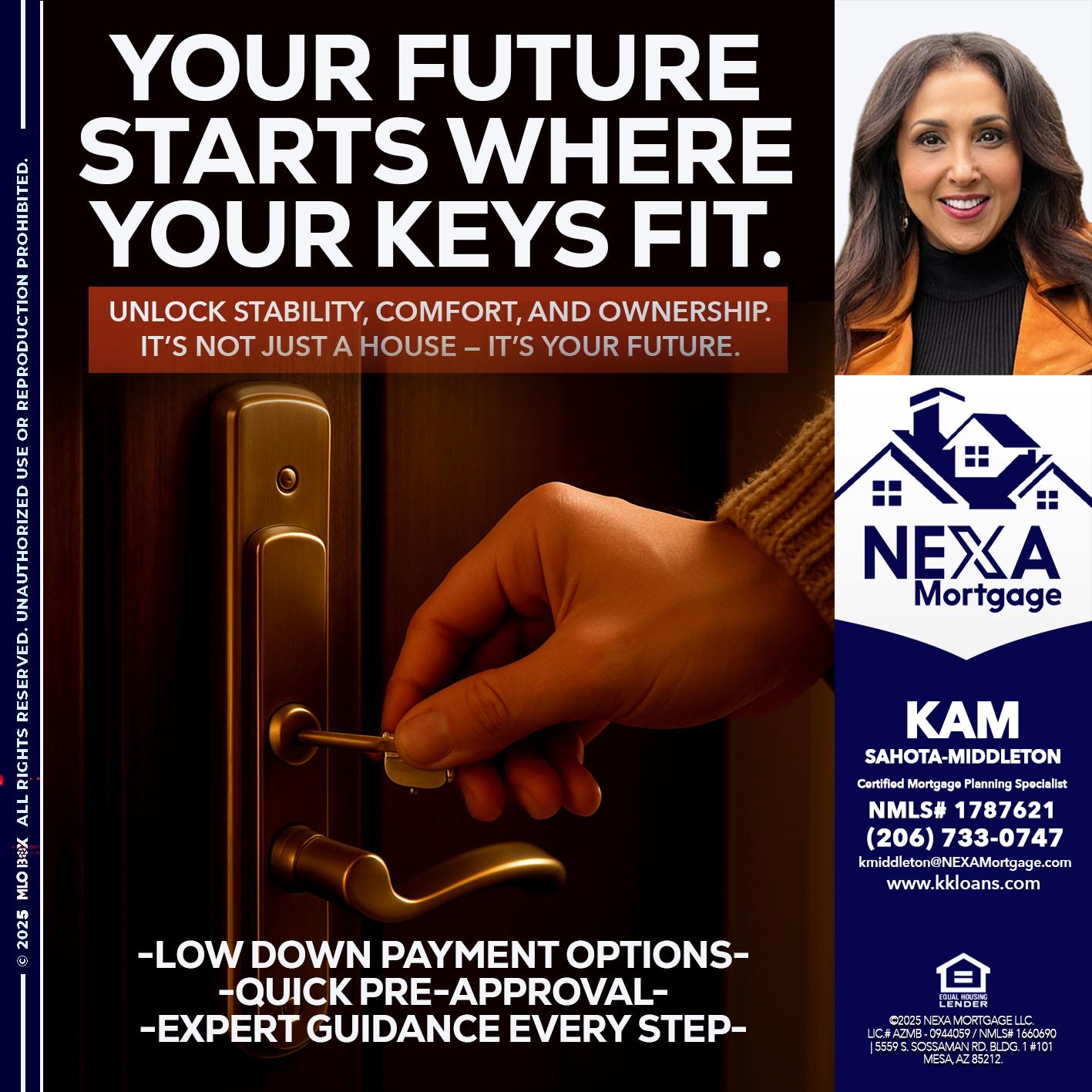 YOUR FUTURE - Kam Sahota-Middleton, CFP, CMPS -Mortgage Loan Officer