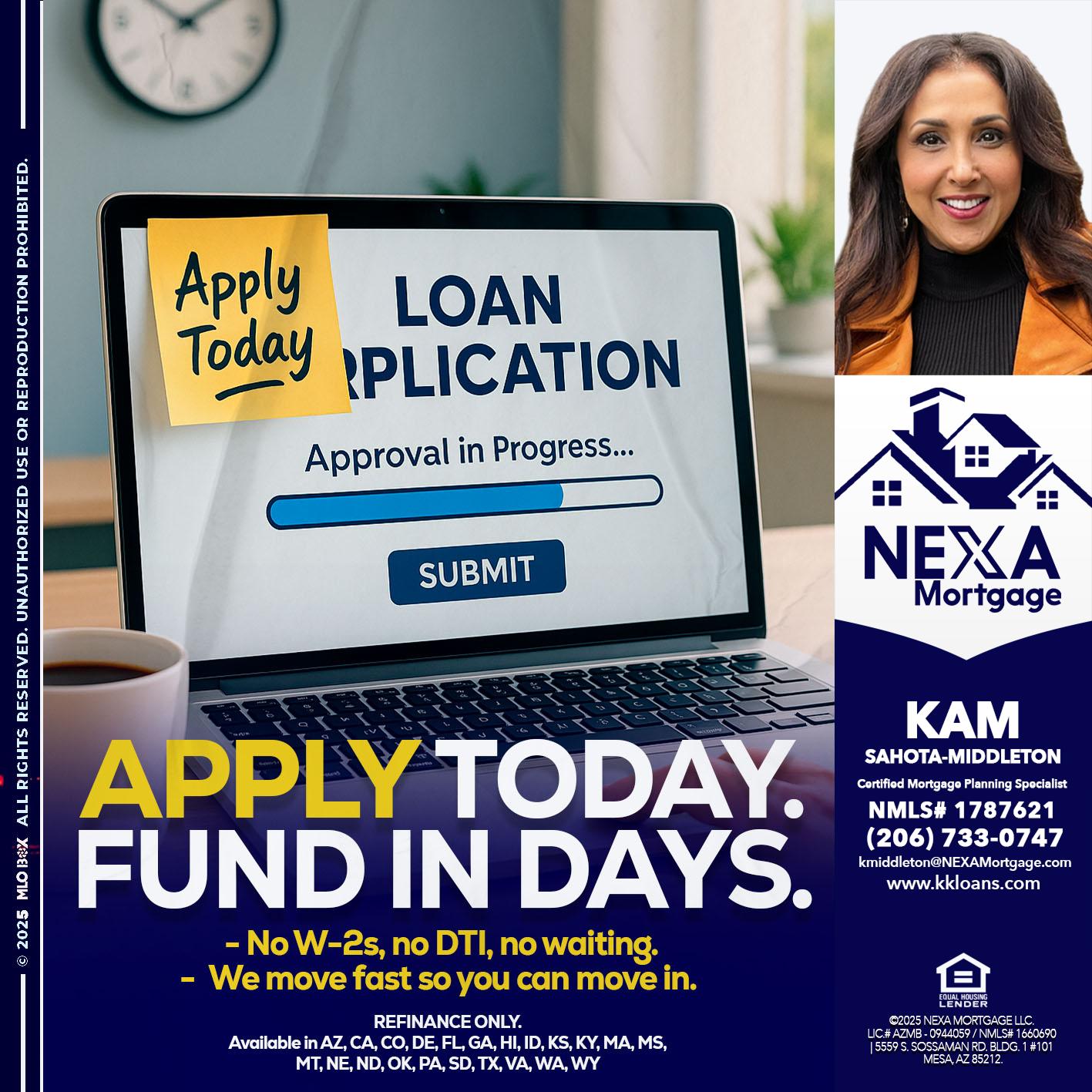 APPLY TODAY - Kam Sahota-Middleton, CFP, CMPS -Mortgage Loan Officer