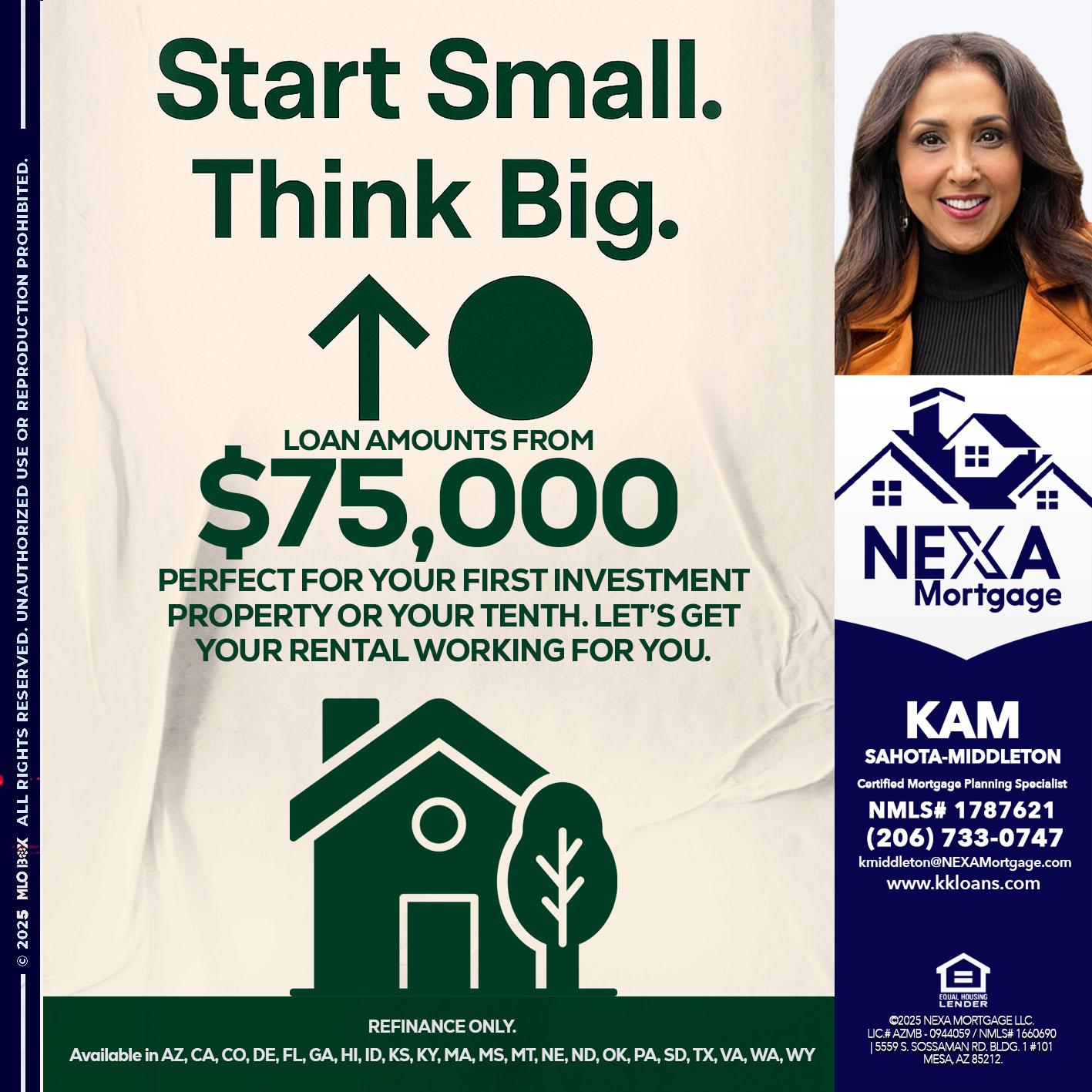 START SMALL - Kam Sahota-Middleton, CFP, CMPS -Mortgage Loan Officer