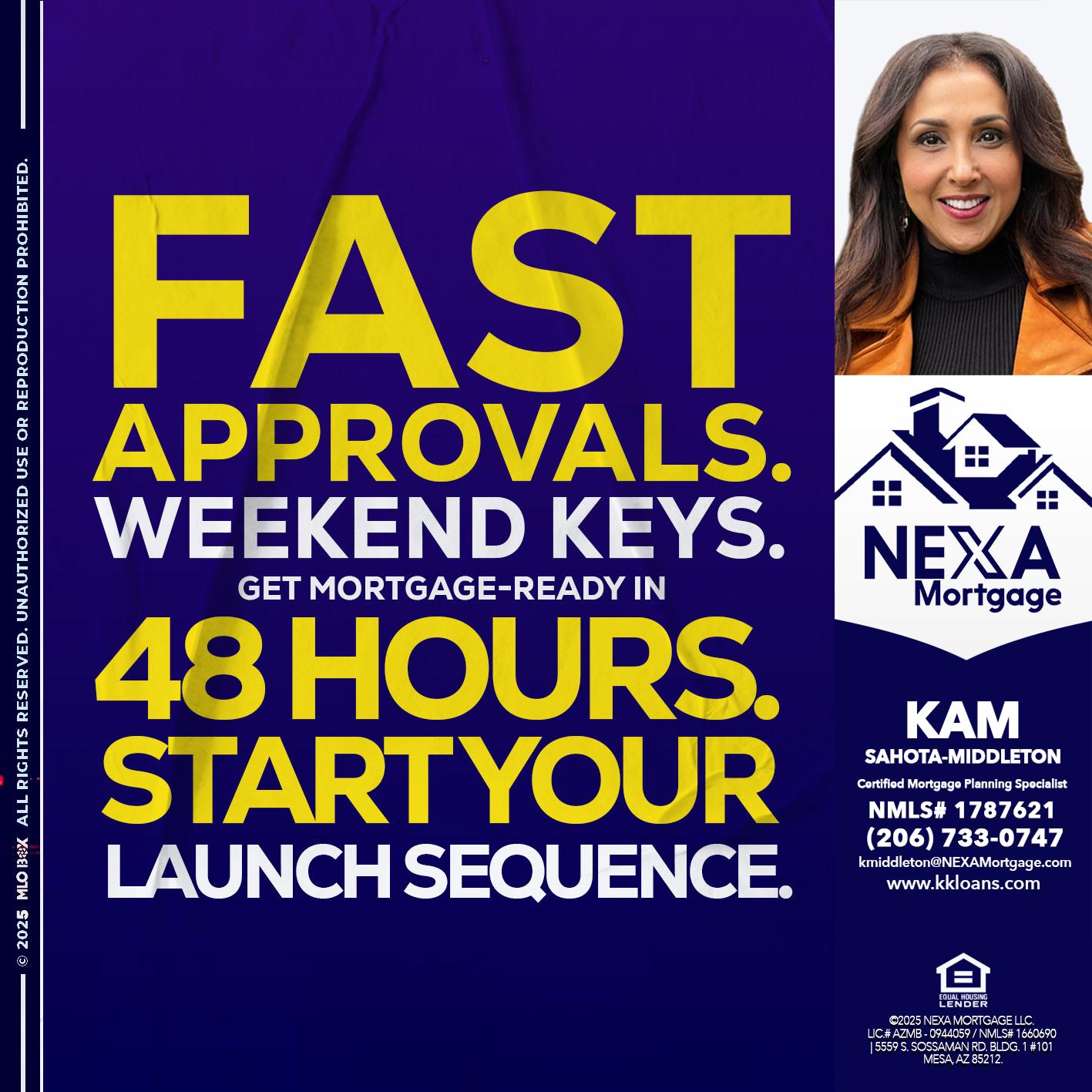 FAST APPROVALS - Kam Sahota-Middleton, CFP, CMPS -Mortgage Loan Officer