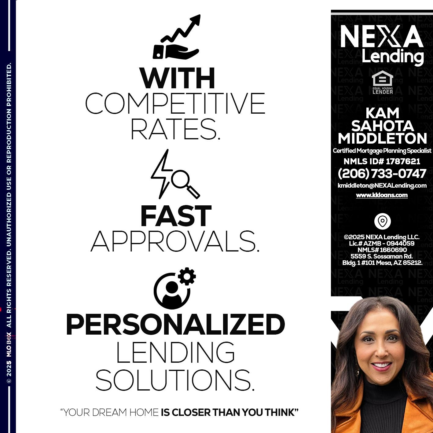 WITH COMPETITIVES RATES - Kam Sahota-Middleton, CFP, CMPS -Mortgage Loan Officer