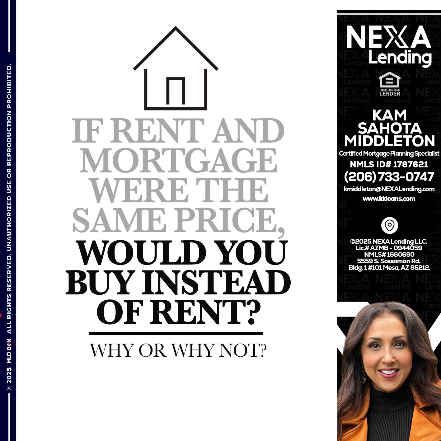 IF RENT - Kam Sahota-Middleton, CFP, CMPS -Mortgage Loan Officer