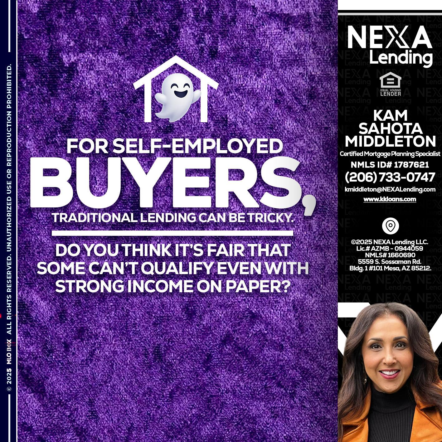 for self employed - Kam Sahota-Middleton, CFP, CMPS -Mortgage Loan Officer