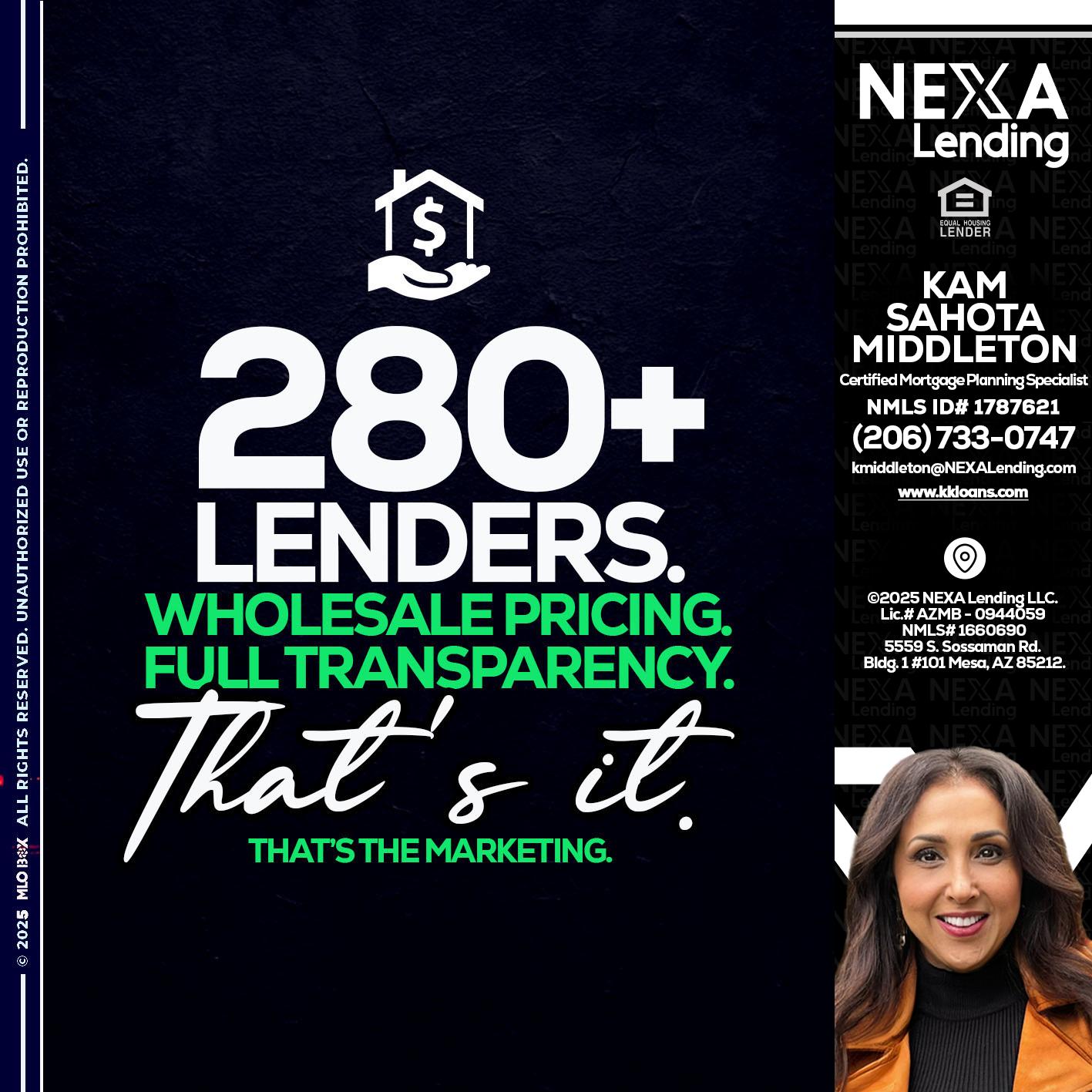 280+ LENDERS - Kam Sahota-Middleton, CFP, CMPS -Mortgage Loan Officer